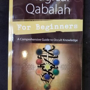 Magical Qabalah For beginners